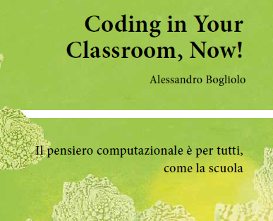 Coding in scena….ovvero il pensiero computazionale e la sua importanza nella Scuola del presente e del futuro